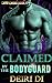 Claimed by the Bodyguard (C...