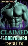 Claimed by the Bodyguard (Cryo Crisis #4)