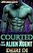 Courted by the Alien Agent