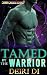 Tamed by the Warrior (Cryo ...