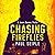 Chasing Fireflies (James Beamer, #1)