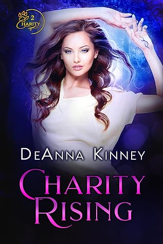 Charity Rising (Charity, #2)