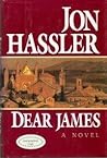 Dear James by Jon Hassler Dear James by Jon Hassler