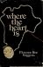 Where The Heart Is