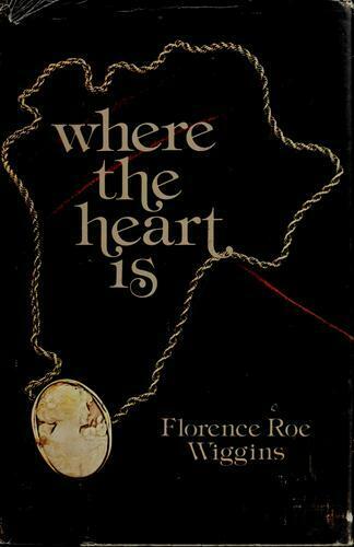 Where The Heart Is