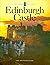 Edinburgh Castle by Chris J. Tabraham