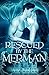 Rescued By The Merman (Once Upon A Fairy Tale Romance, #3)