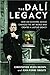 The Dalí Legacy by Christopher Heath Brown