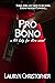 Pro Bono (Hit Lady for Hire...