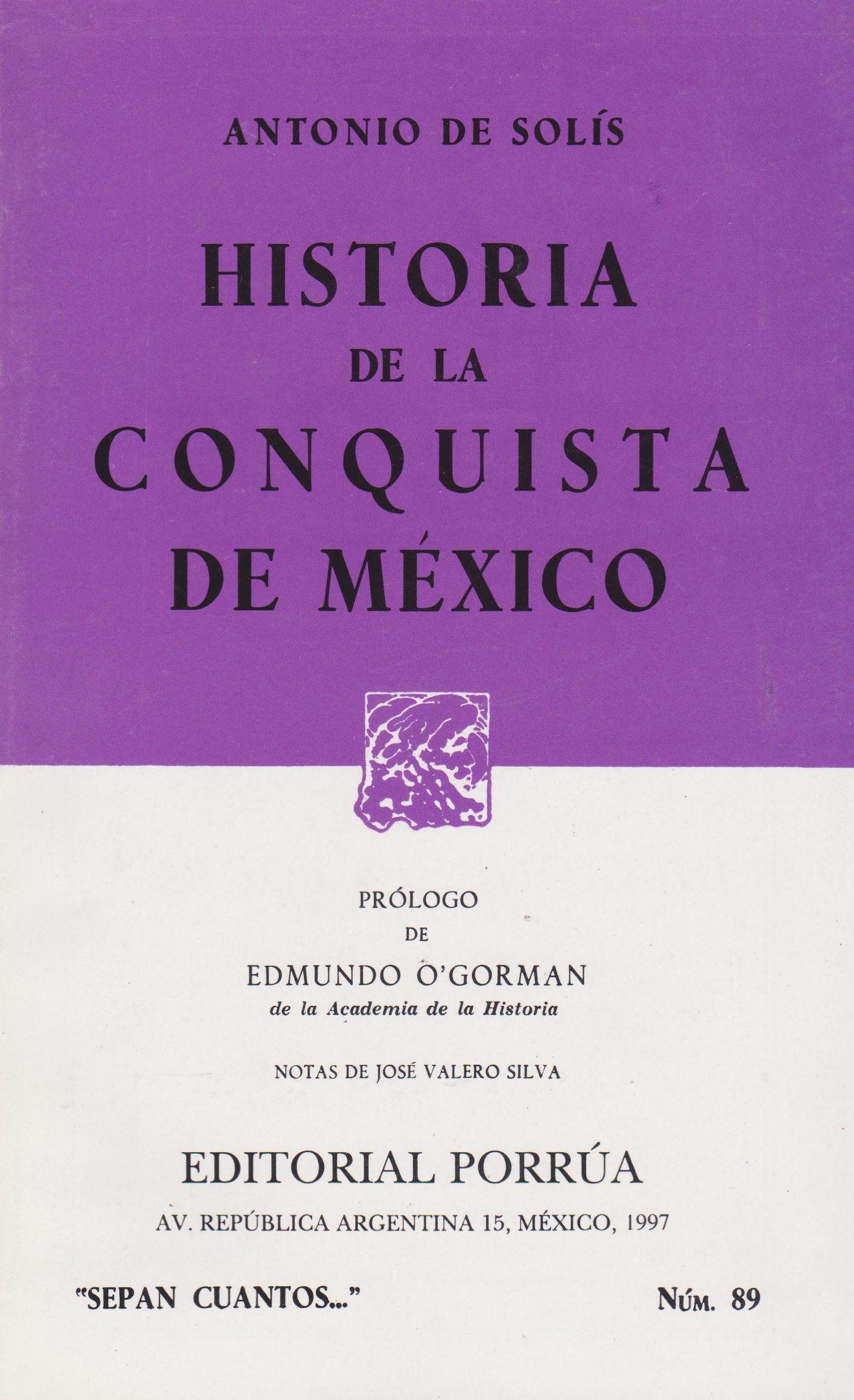 Historia de la Conquista de México, población y progresos de la América septentrional, conocida con el nombre de Nueva España (Paperback)