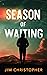 Season of Waiting (The Utop...