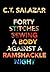 Forty Stitches Sewing a Body Against a Ramshackle Night by C.T. Salazar