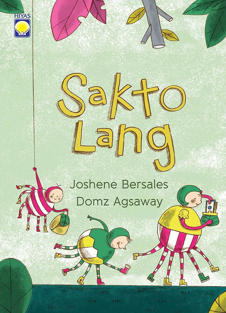 Sakto Lang