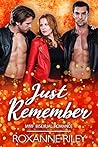 Just Remember (Just Us #11) Just Remember (Just Us #11)