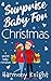 Surprise Baby for Christmas