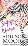 Book cover for 3:AM Kisses (3:AM Kisses, #1)