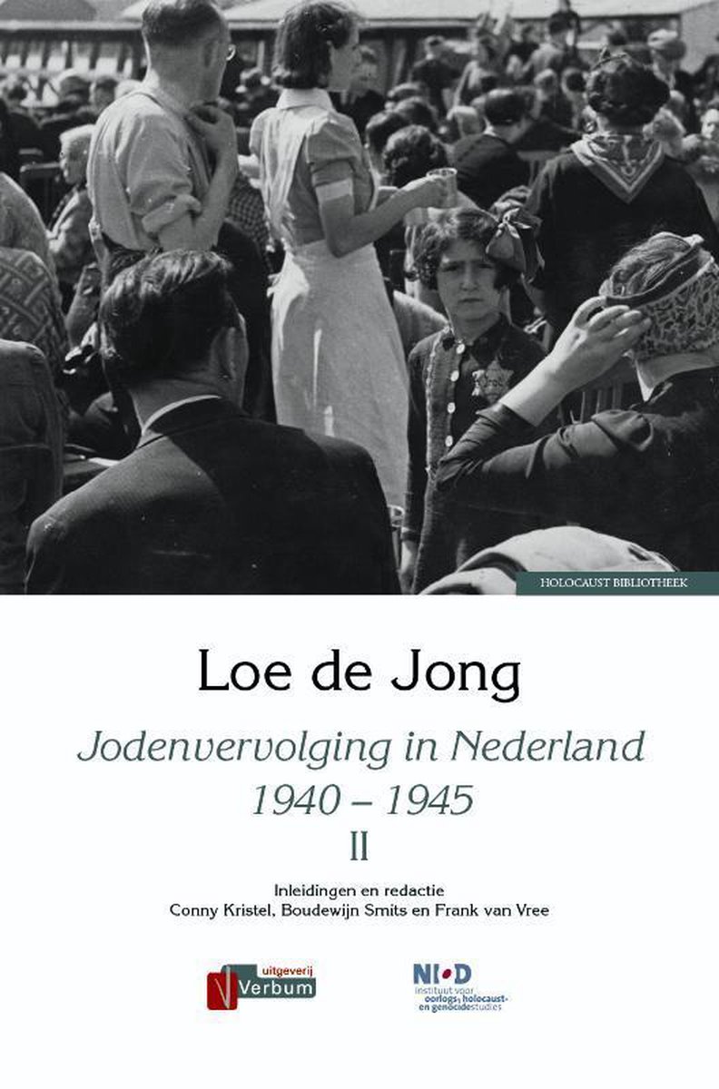 Jodenvervolging in Nederland 1940 - 1945 deel II