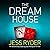 The Dream House
