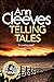 Telling Tales by Ann Cleeves Telling Tales by Ann Cleeves