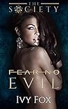 Fear No Evil by Ivy Fox