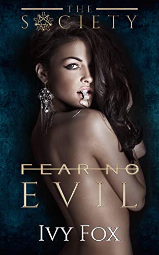 Fear No Evil (The Society, #2.5)