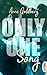 Only One Song