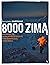 8000 zimą. Wspinanie się na najwyższe szczyty w najzimniejszej porze roku