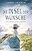 Stürme des Lebens (Die Insel der Wünsche, #1)