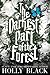 The Darkest Part of the Forest
