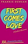 First Comes Love by Frankie Duncan