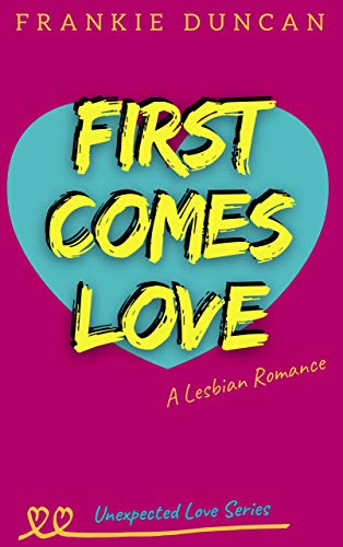 First Comes Love (Kindle Edition)