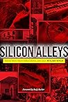 Silicon Alleys: S...