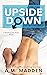 Upside Down (Breaking the R...