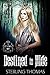 Destined to Hide (A Shifting Society, #1)