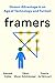 Framers: Human Advantage in an Age of Technology and Turmoil