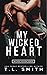 My Wicked Heart (Wicked Poi...