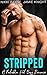 Stripped (Forbidden Hot Bos...