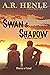 Swan and Shadow (ordinary sorcery)