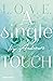 A single touch (L.O.V.E. 3)