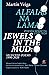 Jewels in the Mud: Selected...