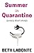 Summer in Quarantine