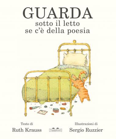Guarda sotto il letto se c'è della poesia (Hardcover)