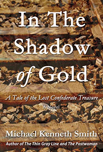 In the Shadow of Gold