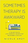 Sometimes Therapy is Awkward