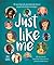 Just Like Me by Louise Gooding