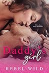 Daddy's Girl by Rebel Wild