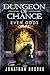 Dungeon of Chance: Even Odd...