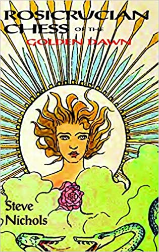 Rosicrucian Chess of the Golden Dawn (Hardcover)