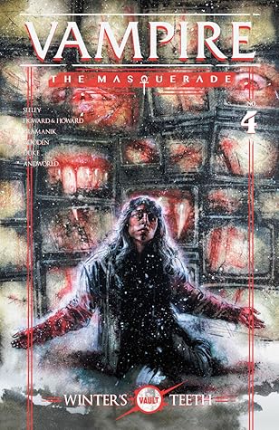 Vampire: The Masquerade - Winter's Teeth #4