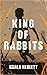 King of Rabbits